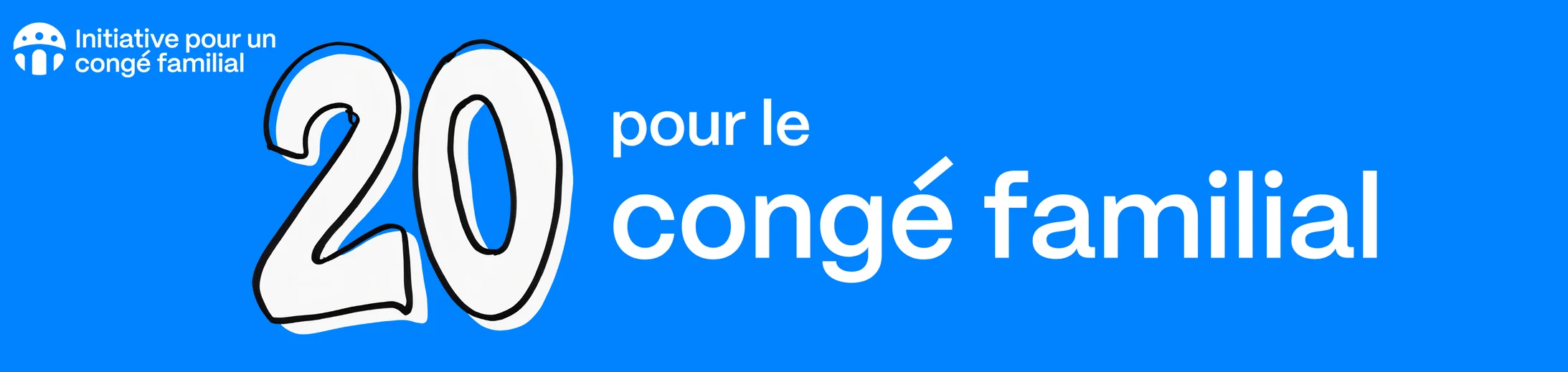 20 pour le congé familial