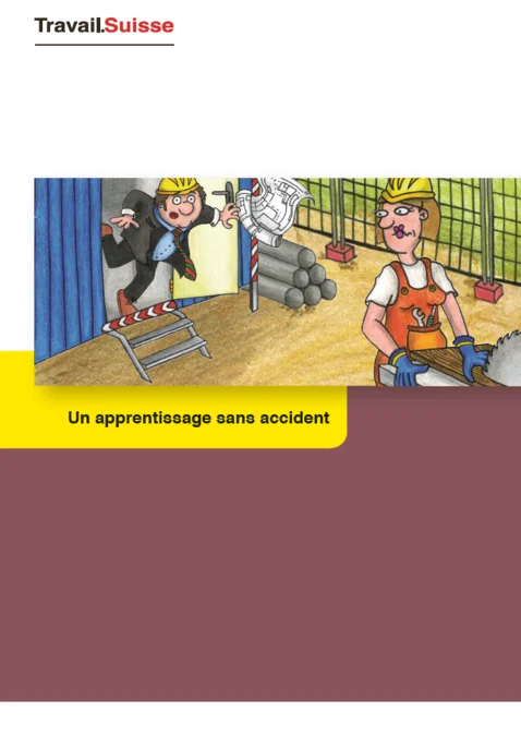 Un apprentissage sans accident